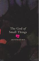 The God of Small Things by Arundhati  Roy